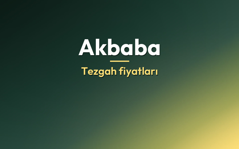 Akbaba Tezgah fiyatları