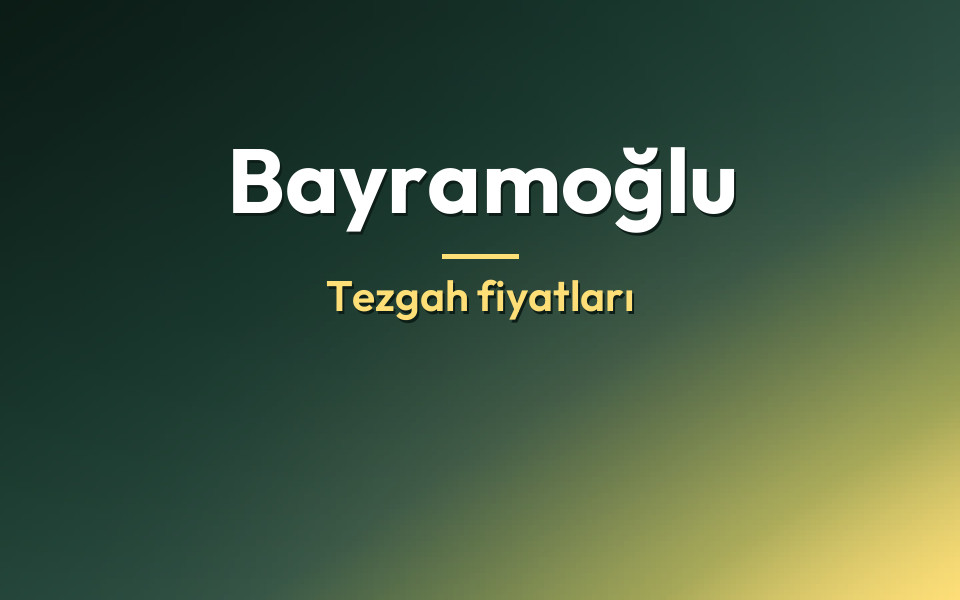 Bayramoğlu Tezgah fiyatları
