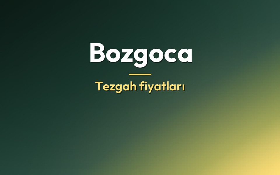 Bozgoca Tezgah fiyatları