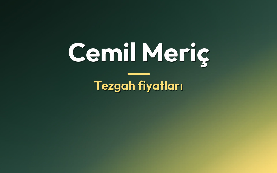 Cemil Meriç Tezgah fiyatları