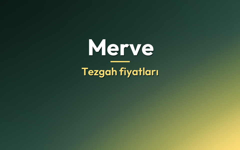 Merve Tezgah fiyatları