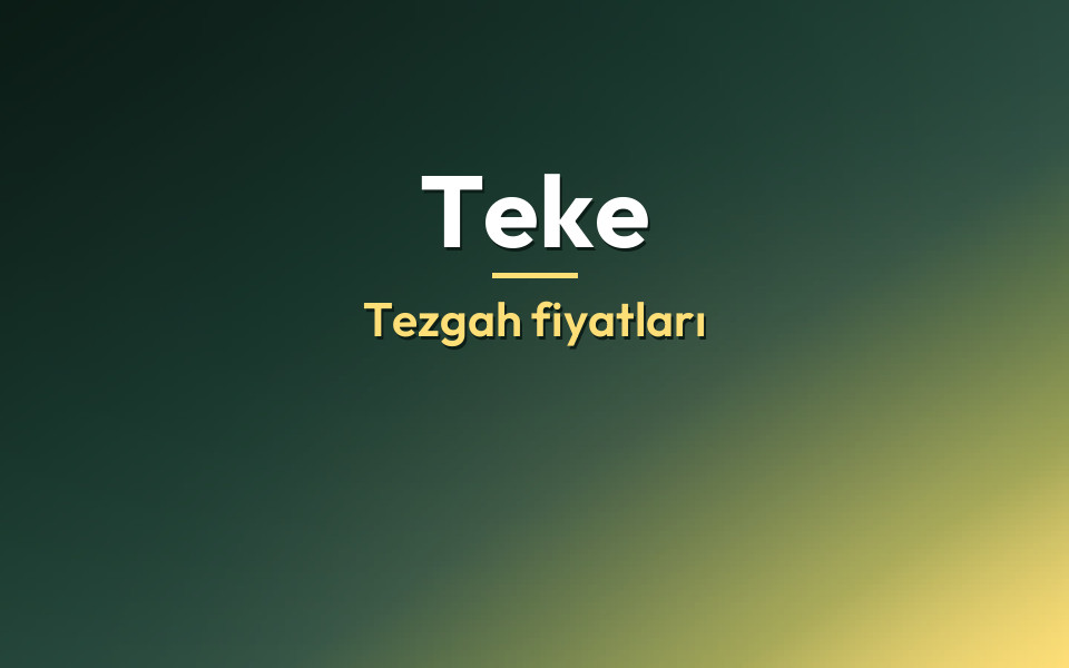 Teke Tezgah fiyatları